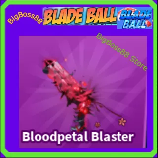 Bloodpetal Blaster - Blade Ball