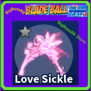 Love Sickle - Blade Ball