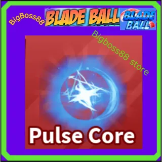 Pulse Core - Blade Ball