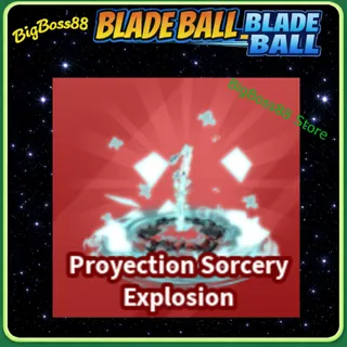 Proyection Sorcery Katana Explosion - Blade Ball