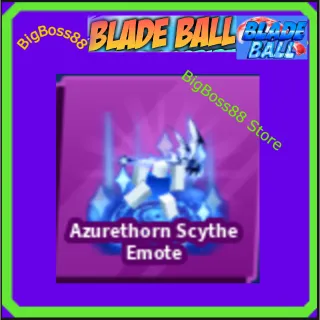 Azurethorn Scythe Emote - Blade Ball