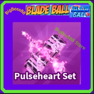 Pulseheart Set - Blade Ball