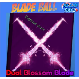 Dual Blossom Blade - Blade Ball