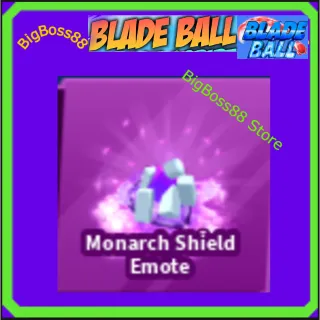 Monarch Shield Emote - Blade Ball