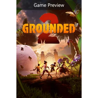 [PC] Grounded 2: Online for PC (GLOBAL)  + More Other Games