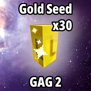 30x Gold Seed - Grow A Garden 2