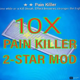 10 Pain Killer Mods