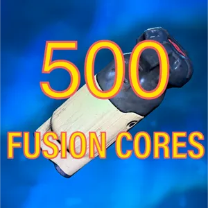 500 Fusion Cores