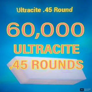 60,000 Ultracite .45 Rounds