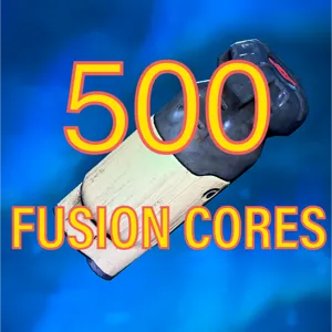 500 Fusion Cores
