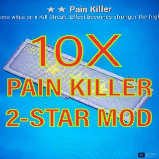 Pain Killer Mods 10
