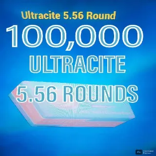 100,000 Ultracite 5.56 Rounds