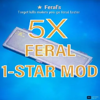 5 Feral Mods