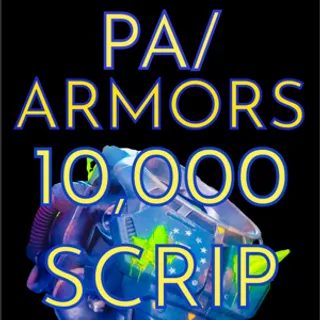 10K Scrip Armors/PA