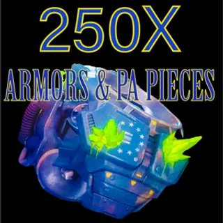 250 Armors/PA for Scrip