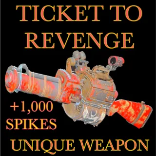 Ticket To Revenge + Ammo