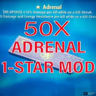 50 Adrenal Mods