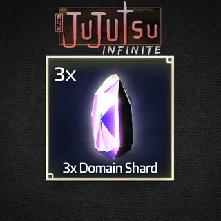 3x Domain Shard | Fast Delivery And Cheapest  | Jujutsu Infinite