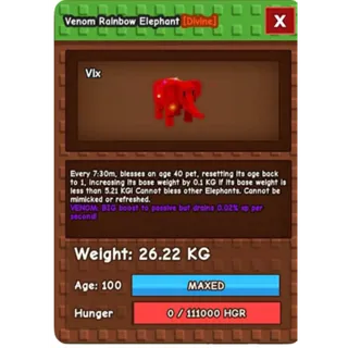 VENOM RAINBOW HATCHED ELEPHANT 26kg PLUS RBH ***CHEAP***RUSH***