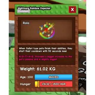 HUGE NIGHTMARE RAINBOW HATCHED OXPECKER 60KG ++