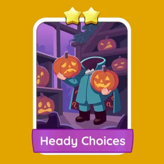 Heady Choices – Monopoly GO Sticker