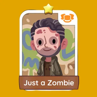 Just a Zombie – Monopoly GO Sticker
