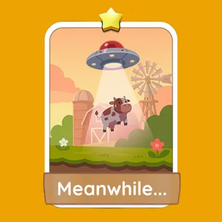 Meanwhile… – Monopoly GO Sticker