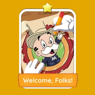 Welcome, Folks! – Monopoly GO Sticker