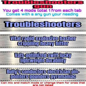 troubleshooter gun mods