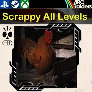 ARC Raiders|Scrappy All Levels
