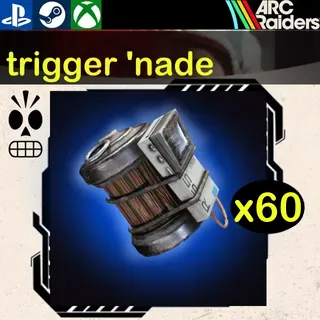 ARC Raiders|60x  Trigger 'Nade