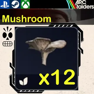 ARC Raiders|Mushroom x12