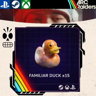ARC Raiders|15x FAMILIAR DUCK