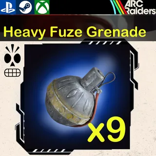 ARC Raiders|9x  Heavy Fuze Grenade