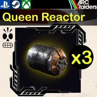 ARC Raiders|Matriarch Reactor x3