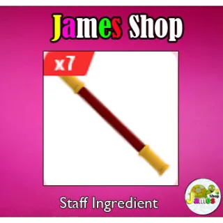 7x Staff Ingredient