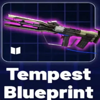 Tempest Weapon Blueprint
