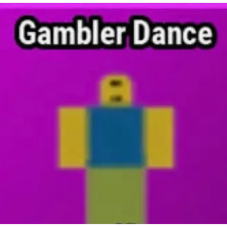 Gambler Dance & Rage Emote