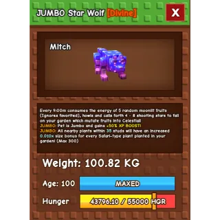 Grow a garden - COLOSSAL/GODLY JUMBO STAR WOLF 