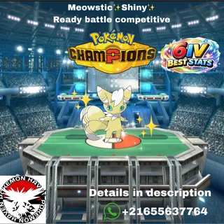 Shiny✨Meowstic Champions