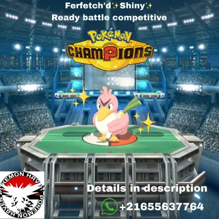 Shiny✨Ferfetch’d Champio