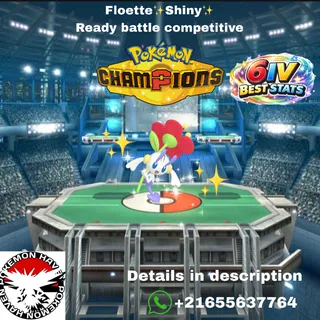 Shiny✨Floette champions