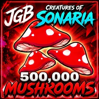 500k mush | creatures of sonaria