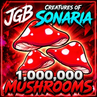 1M mush | creatures of sonaria