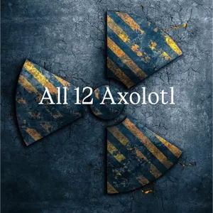 All 12 Axolotl