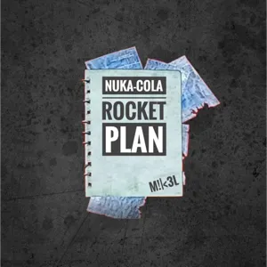 Nuka-Cola Rocket Plan