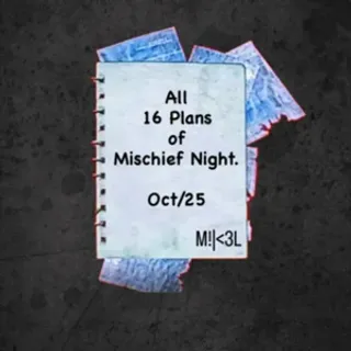 All Plans Mischief Night