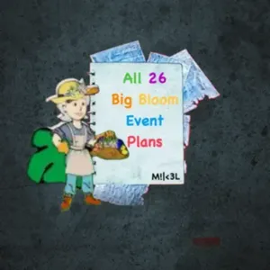 All 26 Big Bloom Plans