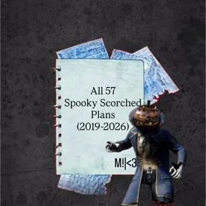57 Spooky Scorched Plans