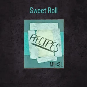 Sweet Roll Recipe